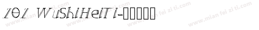 101 WuShiHeiTi字体转换